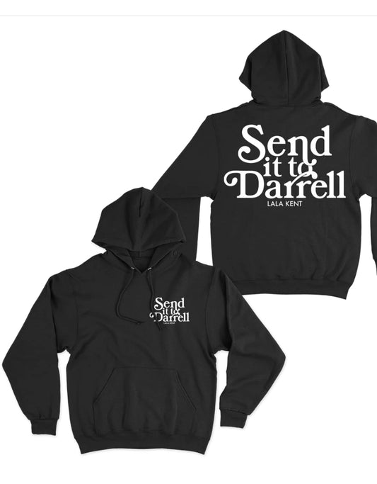 Send it to Darrell Lala Kent